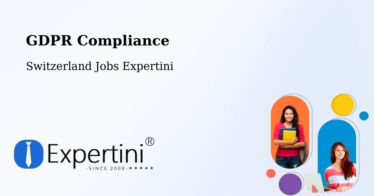 EU GDPR Compliance Statement – Balerna - Switzerland Jobs Expertini