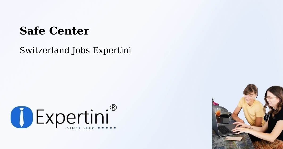 Safety Center – Balerna - Switzerland Jobs Expertini